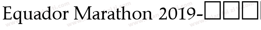 Equador Marathon 2019字体转换